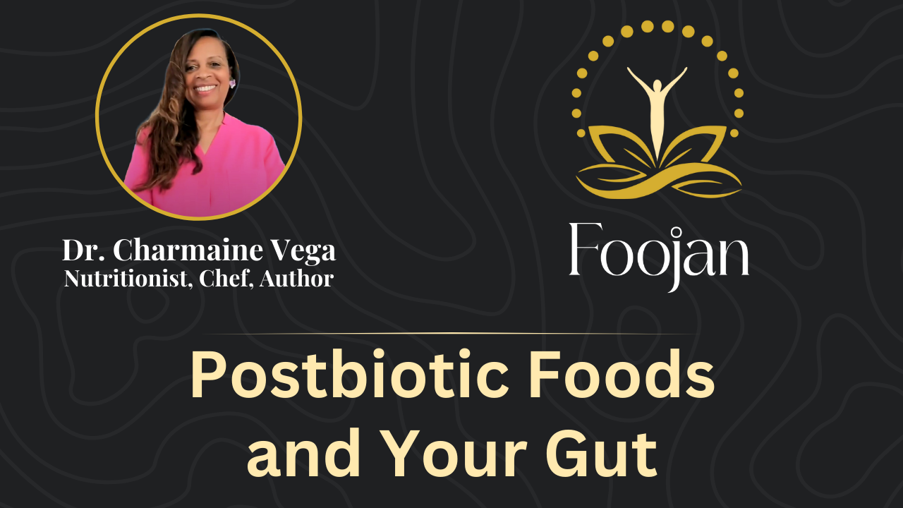 Postbiotic Foods and Your Gut